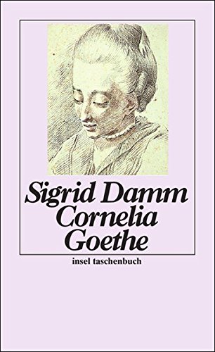 Stock image for Cornelia Goethe. for sale by Bookmans