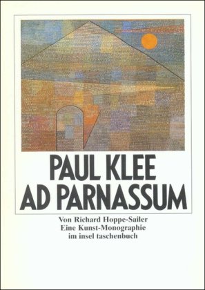 9783458331858: Paul Klee Ad Parnassum: Eine Kunstmonographie (Insel Taschenbuch)