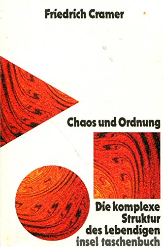 Stock image for Chaos und Ordnung: Die komplexe Struktur des Lebendigen for sale by Oberle