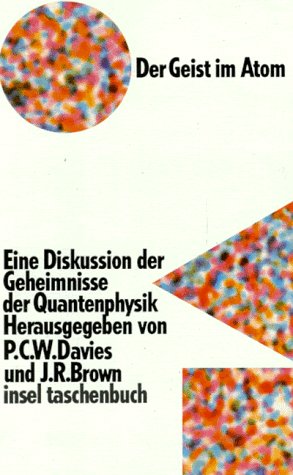 Imagen de archivo de Der Geist im Atom. Eine Diskussion der Geheimnisse der Quantenphysik. a la venta por medimops