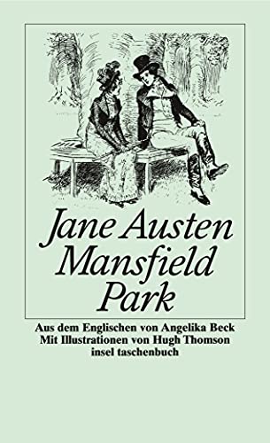 Mansfield Park. Roman. Aus dem Englischen von Angelika Beck. Mit Illustrationen von Hugh Thomson. Originaltitel: Mansfield Park. A Novel. - (=Insel-Taschenbuch, it 1503). - Austen, Jane