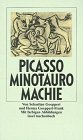 Pablo Picasso, Minotauromachie / von Sebastian Goeppert und Herma C. Goeppert-Frank - Goeppert, Sebastian, Herma Corinna Goeppert und Pablo Picasso