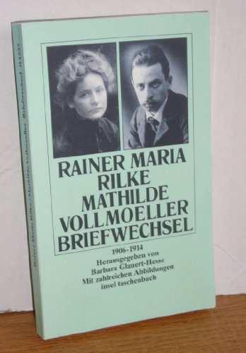 9783458332374: Rainer Maria Rilke, Mathilde Vollmoeller, Briefwechsel: 1906-1914 (Insel Taschenbuch) (German Edition)