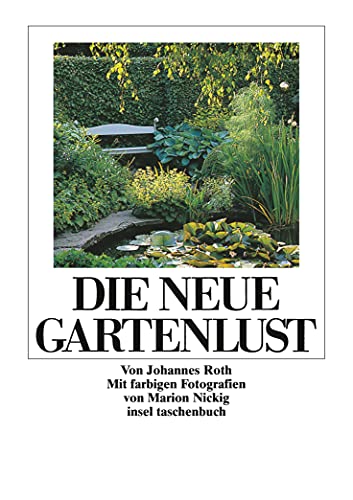 Beispielbild fr Die neue Gartenlust. 33 Blumenstcke und Anleitungen zur grtnerischen Kurzweil. it 1814 zum Verkauf von Hylaila - Online-Antiquariat