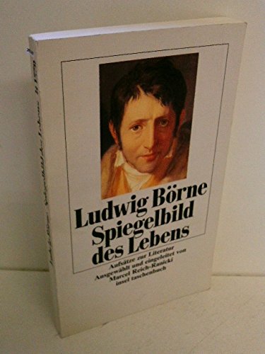 9783458332787: Spiegelbild des Lebens. Aufstze zur Literatur.