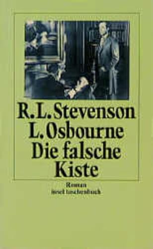 Beispielbild fr Die falsche Kiste. von Robert Louis Stevenson; Lloyd Osbourne zum Verkauf von Nietzsche-Buchhandlung OHG