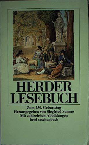 Beispielbild fr Herder Lesebuch. Zum 250. Geburtstag. von Herder, Johann G.; Sunnus, Siegfried zum Verkauf von Nietzsche-Buchhandlung OHG