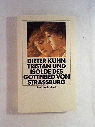 9783458333210: Tristan und Isolde des Gottfried von Strassburg