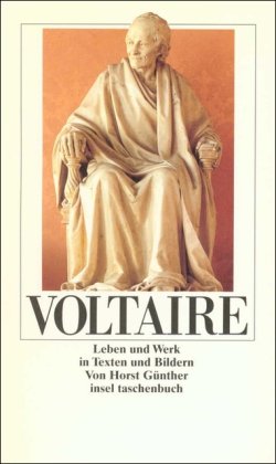 Imagen de archivo de Voltaire: Leben und Werk in Texten und Bildern (insel taschenbuch) a la venta por medimops