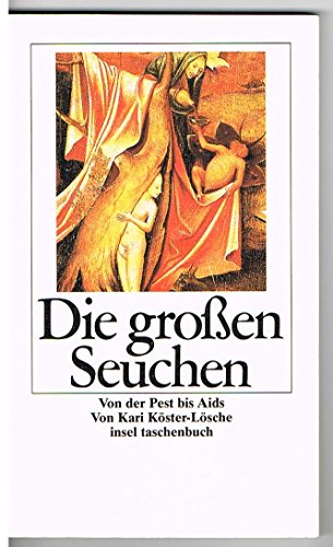 Imagen de archivo de Die groen Seuchen. Von Pest bis Aids. a la venta por medimops