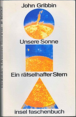 Beispielbild fr Unsere Sonne, ein rtselhafter Stern zum Verkauf von Versandantiquariat Felix Mcke