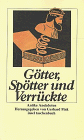 Stock image for Gtter, Sptter und Verrckte. Antike Anekdoten. for sale by medimops