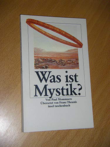 Beispielbild fr Was ist Mystik? von Paul Mommaers von Insel, Frankfurt zum Verkauf von Nietzsche-Buchhandlung OHG