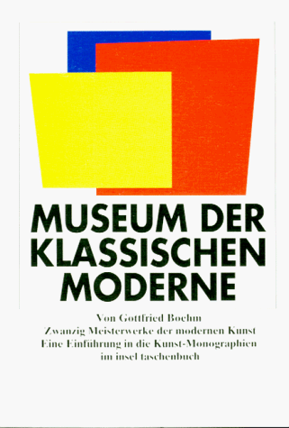 Stock image for Museum der Klassischen Moderne. Zwanzig Meisterwerke der modernen Kunst. for sale by medimops