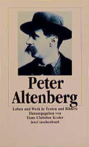Stock image for Peter Altenberg. Leben und Werk in Texten und Bildern. for sale by medimops
