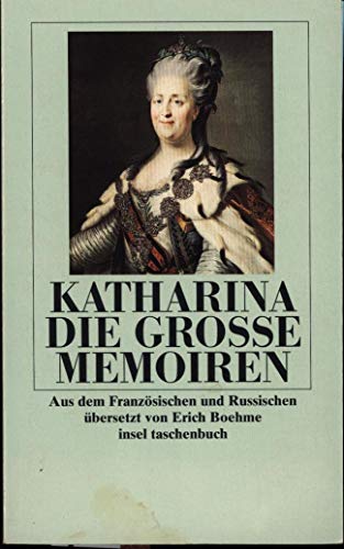 Katharina die Große: Memoiren. --- Dünndruck-Ausgabe.