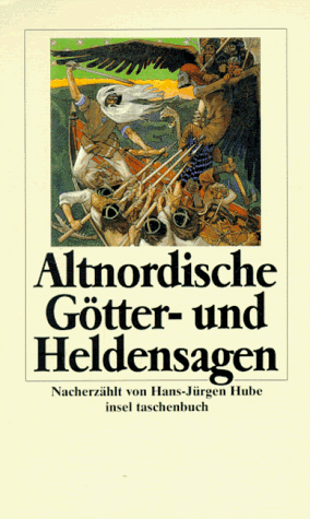 9783458335597: Altnordische Gtter- und Heldensagen.