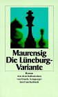 Stock image for Die Lneburg- Variante. for sale by medimops