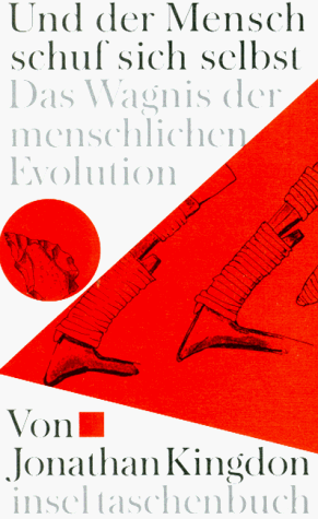 Stock image for Und der Mensch schuf sich selbst. Das Wagnis der menschlichen Evolution. for sale by Nietzsche-Buchhandlung OHG