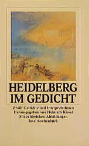 Beispielbild fr Heidelberg im Gedicht. Zwlf Gedichte und Interpretationen. zum Verkauf von medimops