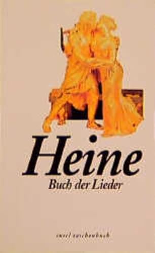 Imagen de archivo de Buch der Lieder (Taschenbuch) von Heinrich Heine (Autor) a la venta por Nietzsche-Buchhandlung OHG