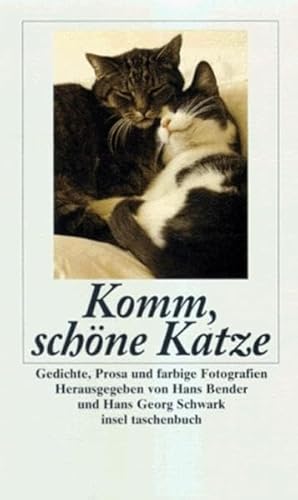 Imagen de archivo de Komm, schne Katze : Gedichte, Prosa und farbige Fotografien. hrsg. von Hans Bender und Hans Georg Schwark. [Mit Fotogr. von Jutta Kugler] / Insel-Taschenbuch ; 1980 a la venta por antiquariat rotschildt, Per Jendryschik