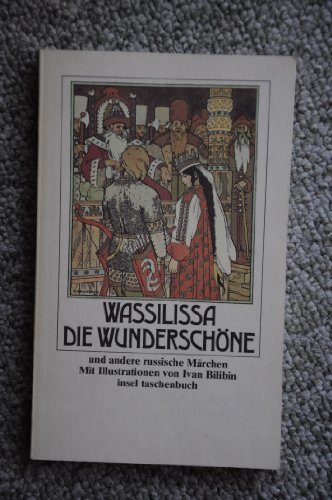 Imagen de archivo de Wassilissa, die Wunderschne und andere russische Mrchen. a la venta por medimops