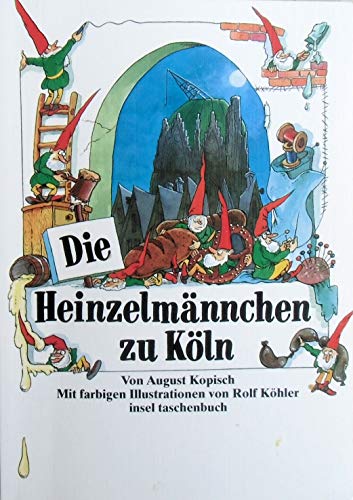 Imagen de archivo de Die Heinzelmnnchen zu Kln a la venta por Ammareal