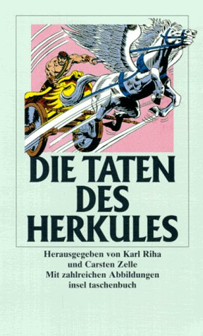 Die Taten des Herkules - nach Gustav Schwab und anderen literarischen Dokumenten