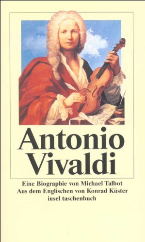 Stock image for Antonio Vivaldi: Eine Biographie (insel taschenbuch) for sale by medimops