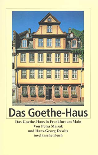 Stock image for Das Frankfurter Goethe-Haus (insel taschenbuch) for sale by medimops