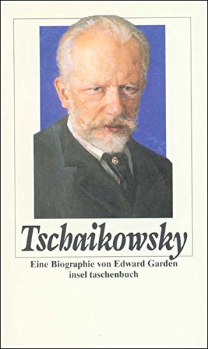 9783458339328: Tschaikowsky: Eine Biographie