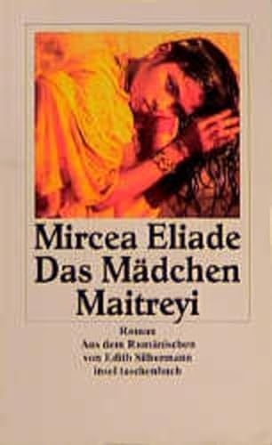 Das Mädchen Maitreyi: Roman (insel taschenbuch) - Eliade, Mircea