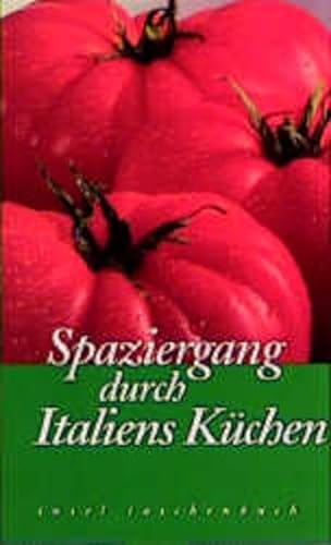 Stock image for Spaziergang durch Italiens Küchen. for sale by medimops