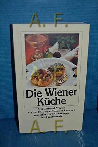9783458339663: Wagner, C: Wiener Kueche