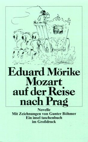 Stock image for Mozart auf der Reise nach Prag. Eine Novelle. it Nr. 376 for sale by Hylaila - Online-Antiquariat