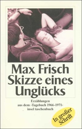 Stock image for Skizze eines Unglcks: Erzhlungen aus dem Tagebuch 1966-1971 (insel taschenbuch) for sale by medimops