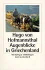 Augenblicke in Griechenland (9783458341086) by Hugo Von Hofmannsthal
