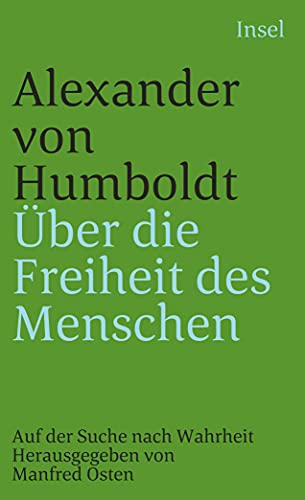 Imagen de archivo de  ber die Freiheit des Menschen: Auf der Suche nach Wahrheit (insel taschenbuch) a la venta por Nietzsche-Buchhandlung OHG