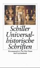 Beispielbild fr Universalhistorische Schriften. von Schiller, Friedrich von; Dann, Otto zum Verkauf von Nietzsche-Buchhandlung OHG