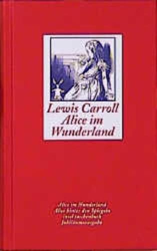 Alice im Wunderland/Alice hinter den Spiegeln - Lewis Carroll
