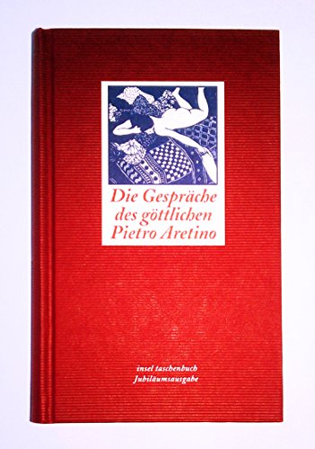 Beispielbild fr Die Gesprche des gttlichen Pietro Aretino (insel taschenbuch) zum Verkauf von medimops