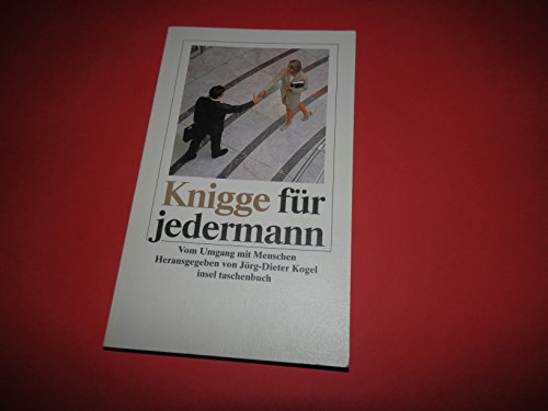 Stock image for Knigge fr jedermann: Vom Umgang mit Menschen (insel taschenbuch) for sale by medimops