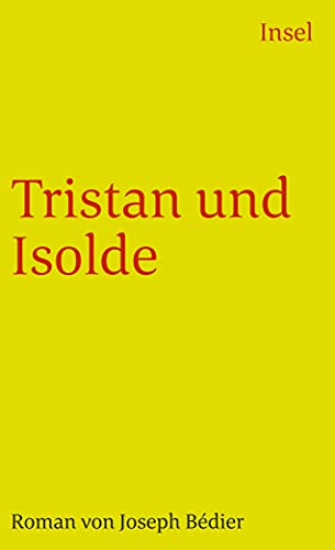 9783458343332: Bedier, J: Tristan u. Isolde