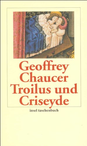 Stock image for Troilus und Criseyde (insel taschenbuch) [Taschenbuch] von Chaucer, Geoffrey for sale by Nietzsche-Buchhandlung OHG