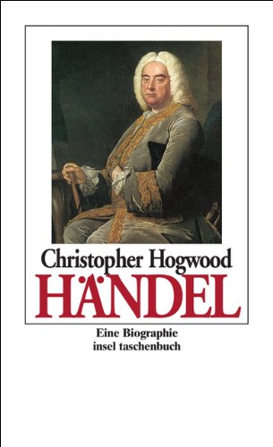 Georg Friedrich Händel (insel taschenbuch) - Hogwood, Christopher