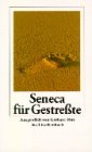 Seneca fÃ¼r GestreÃŸte. (9783458343745) by Seneca; Fink, Gerhard