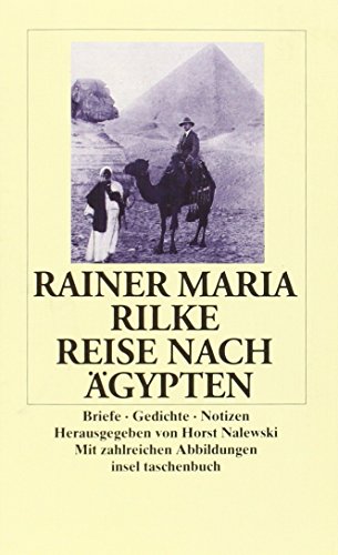 Beispielbild fr Reise nach gypten: Briefe, Gedichte, Notizen (insel taschenbuch) zum Verkauf von medimops