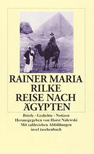 Imagen de archivo de Reise nach gypten: Briefe, Gedichte, Notizen (insel taschenbuch) a la venta por medimops