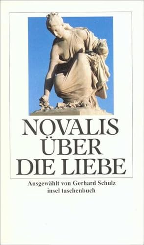 Beispielbild fr Novalis fr Gestresste. [Novalis]. Ausgew. von Ursula Michels-Wenz / Insel-Taschenbuch ; 2704 zum Verkauf von Hbner Einzelunternehmen